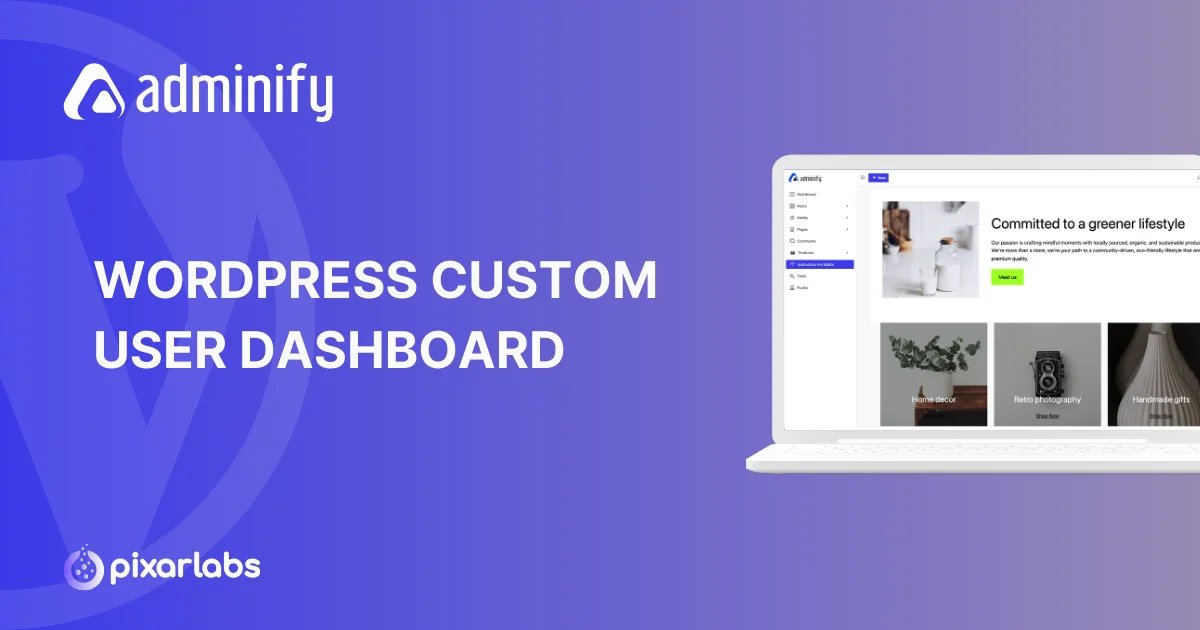 WordPress Custom User Dashboard