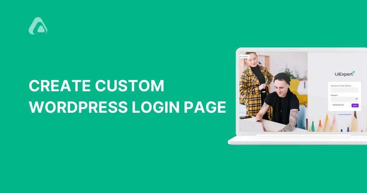 How to create Custom WordPress Login Page