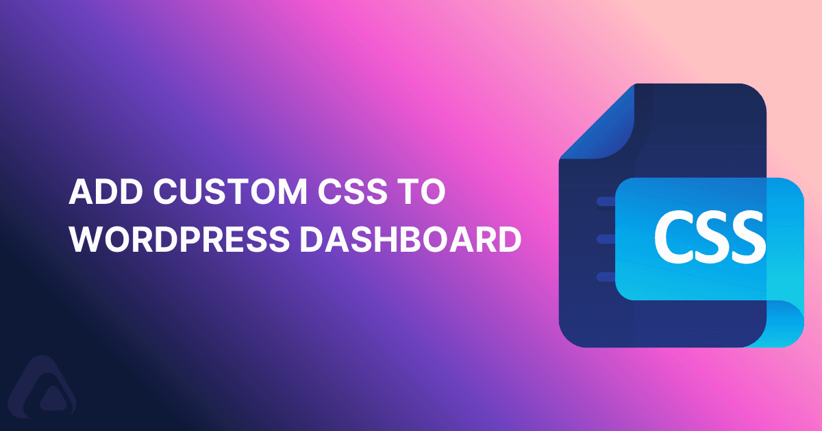 Add CSS To WordPress Admin Page