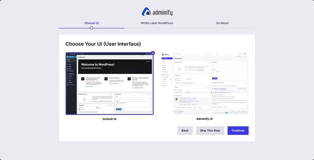 Choose Default and Adminify UI