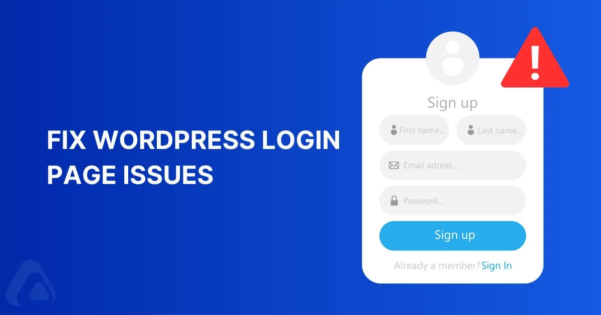 How to Fix WordPress Login Page Issues