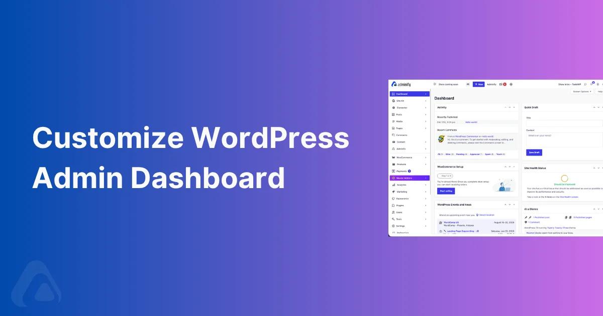 Customize WordPress Admin Dashboard