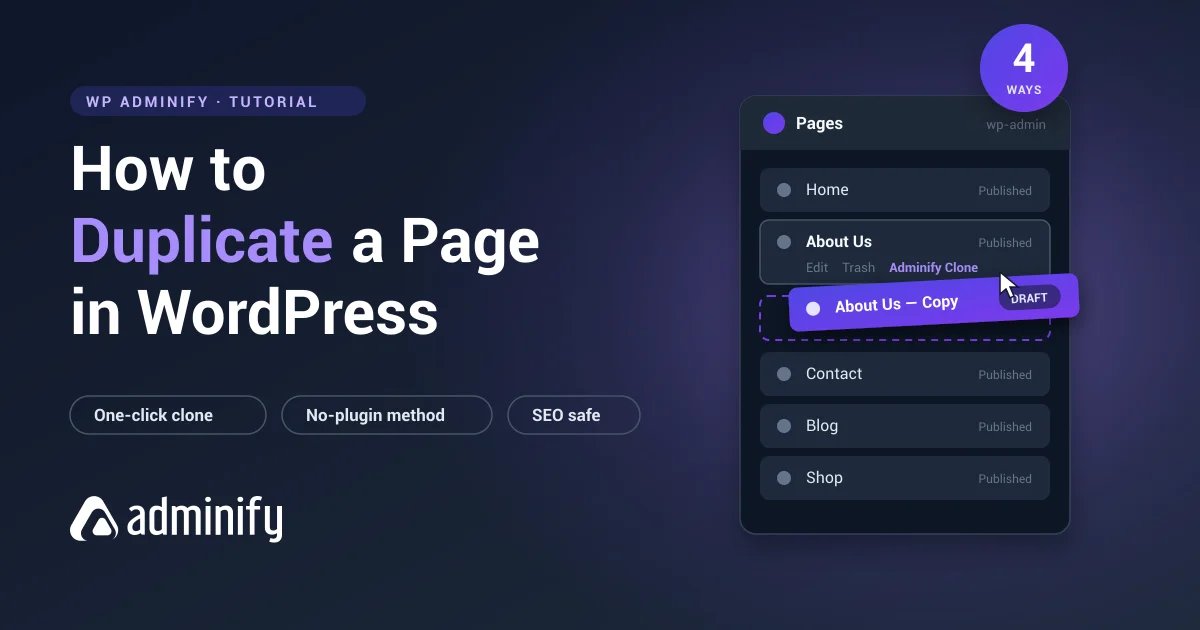 How to duplicate a page in WordPress - 4 easy ways including one-click Adminify Clone