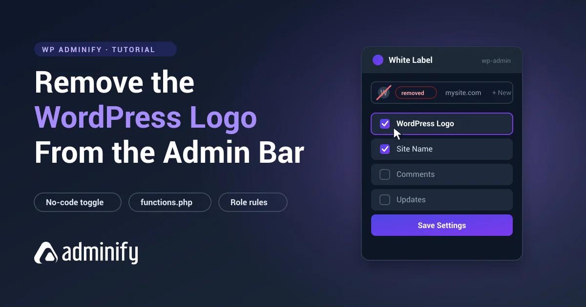 Remove the WordPress logo from the admin bar with WP Adminify White Label settings