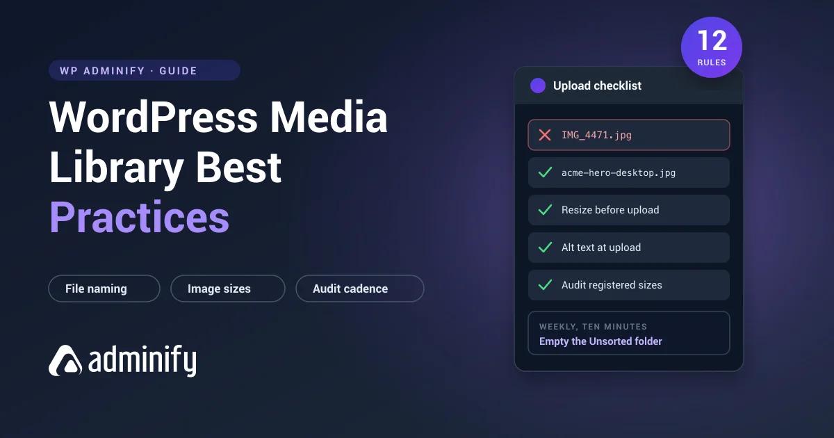 WordPress media library best practices - 12 rules shown as an upload checklist