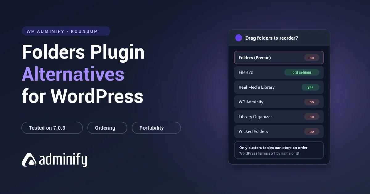 Folders plugin alternatives for WordPress - which media folder plugins support manual folder ordering