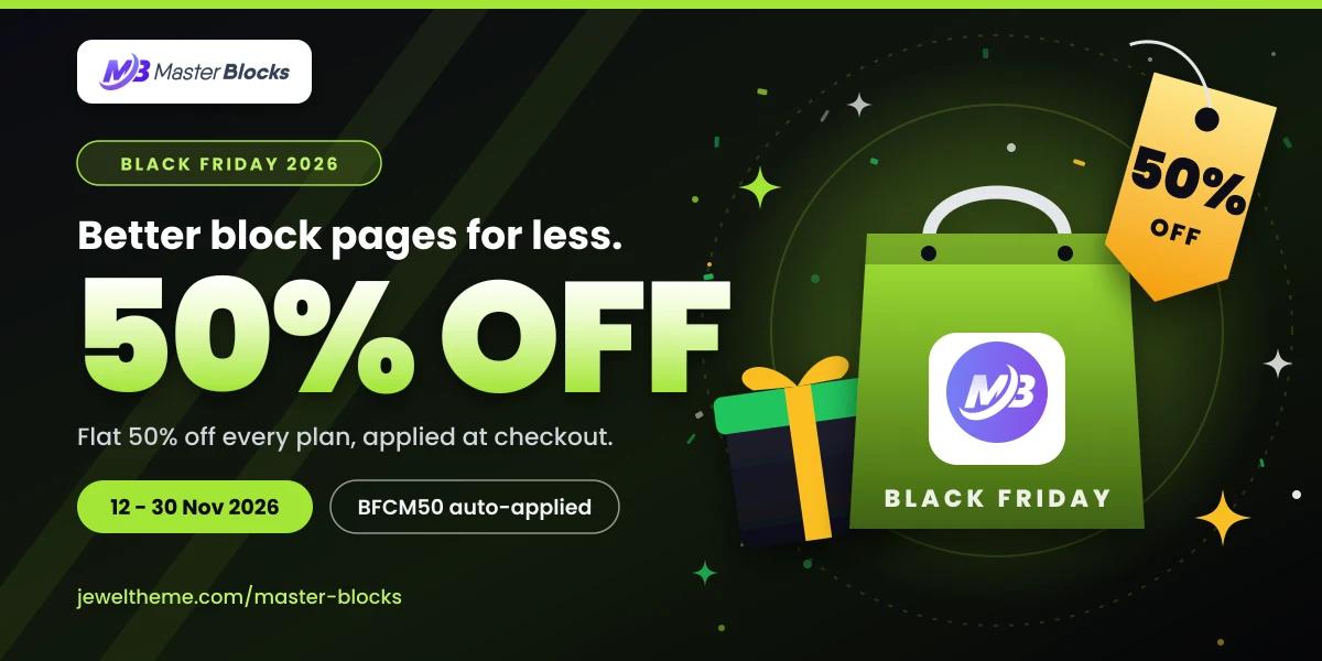 Master Blocks Black Friday 2026 deal, flat 50% off