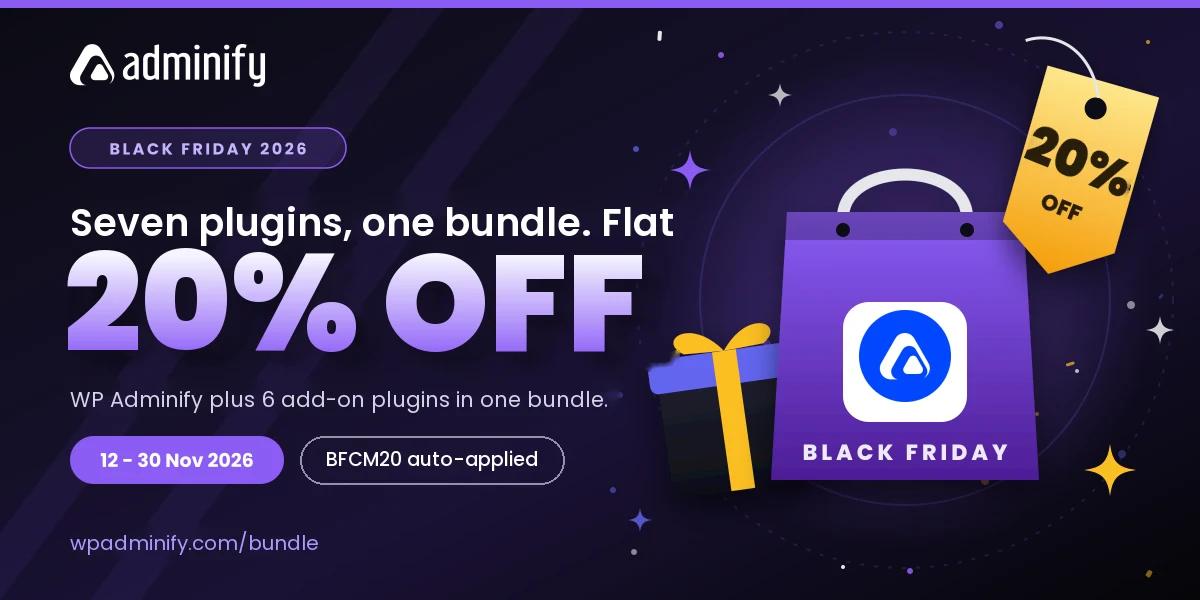 Adminify Bundle Black Friday 2026 deal, flat 20% off